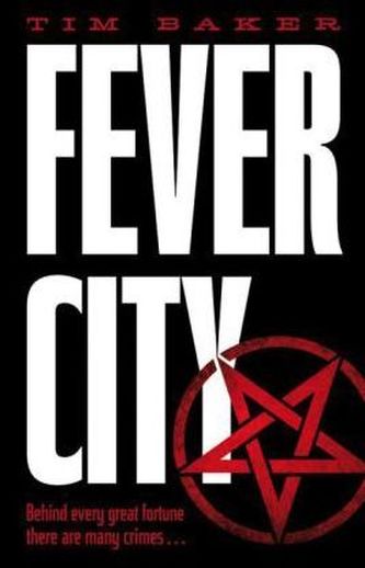 Fever City