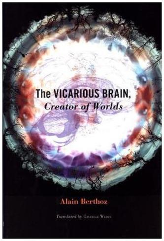 The Vicarious Brain, Creator of Worlds