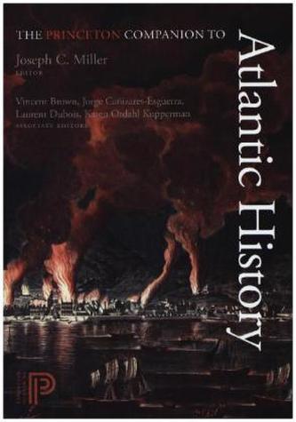 The Princeton Companion to Atlantic History