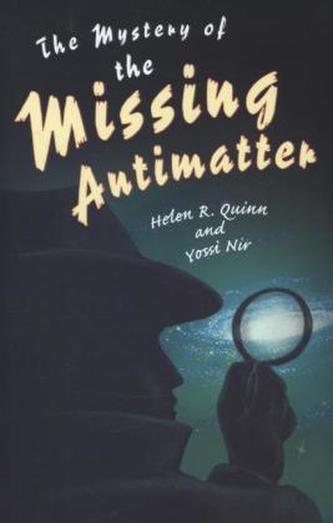 The Mystery of the Missing Antimatter
