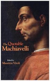 Quotable Machiavelli