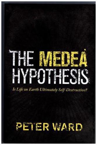 Medea Hypothesis