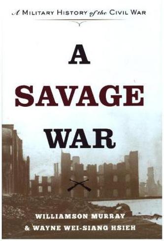 A Savage War