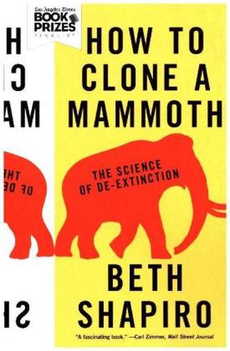 How to Clone a Mammoth
