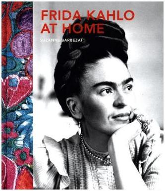Frida Kahlo at Home