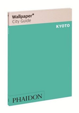 Wallpaper City Guide Kyoto