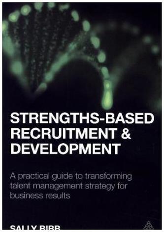 Strengths-Based Recruitment and Development