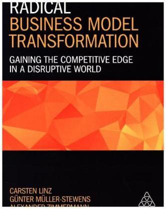 Radical Business Model Transformation