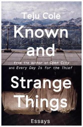 Known and Strange Things
