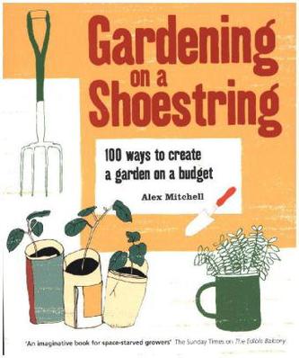 Gardening on a Shoestring