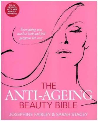 The Anti-Ageing Beauty Bible