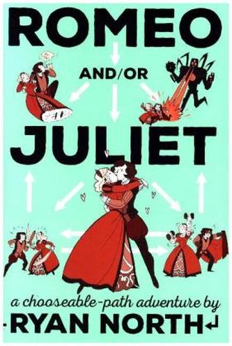 Romeo and/or Juliet