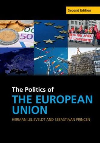 The Politics of the European Union - Lelieveldt, Herman