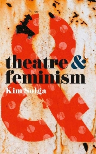 Theatre & Feminism