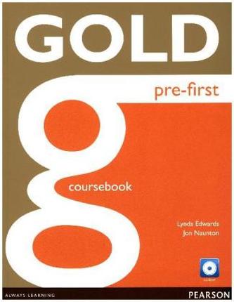 Gold Pre-First Coursebook with CD-ROM Pack