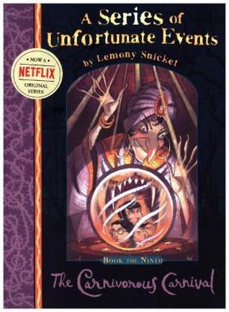 A Series of Unfortunate Events - The Carnivorous Carnival