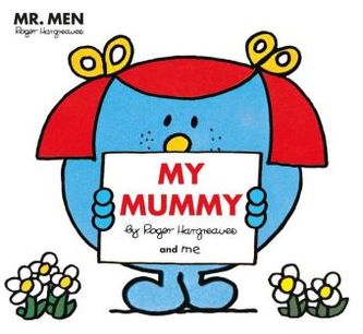 Mr Men My Mummy