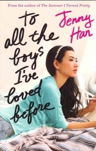 To all the boys I've loved before