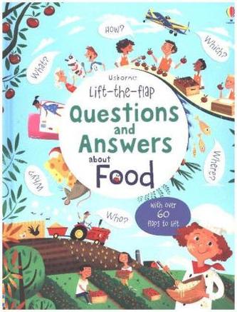 Lift-the-flap Questions and Answers about Food