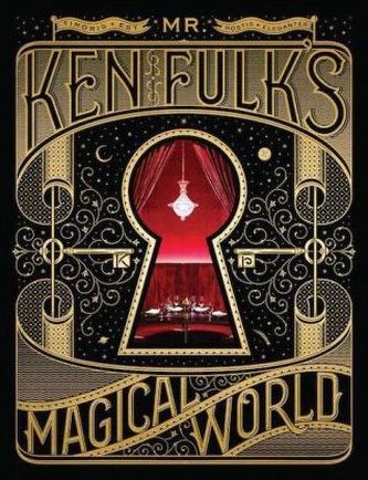 Mr. Ken Fulk's Magical World Mr. Ken Fulk's Magical World