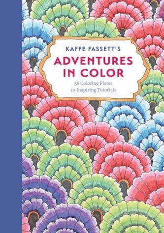 Kaffe Fassetts Adventures in Color Kaffe Fassetts Adventures in Color