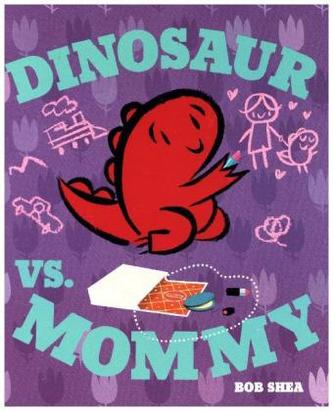 Dinosaur vs. Mommy Board Book