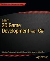 Learn 2D Game Development with C sharp
