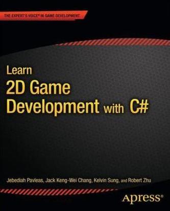 Learn 2D Game Development with C sharp