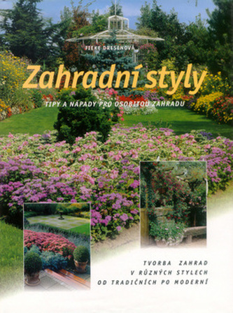Zahradní styly (Fieke Hoogvelt, 1999)