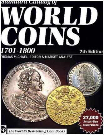 Standard Catalog of World Coins, 1701-1800