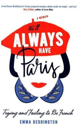 We'll Always Have Paris