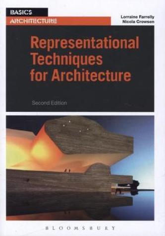 Representational Techniques for Architecture Representational Techniques for Architecture