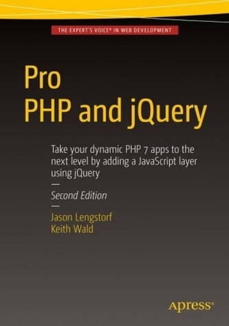 Pro PHP and jQuery Pro PHP and jQuery