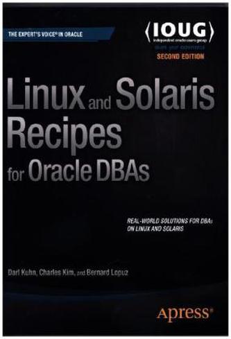 Linux and Solaris Recipes for Oracle DBAs