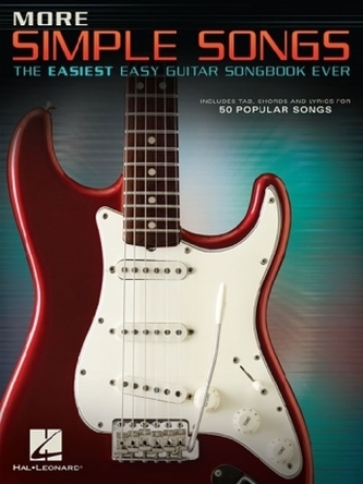 More Simple Songs: The Easiest Easy Guitar Songbook Ever