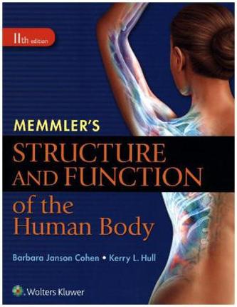 Memmler's Structure and Function of the Human Body