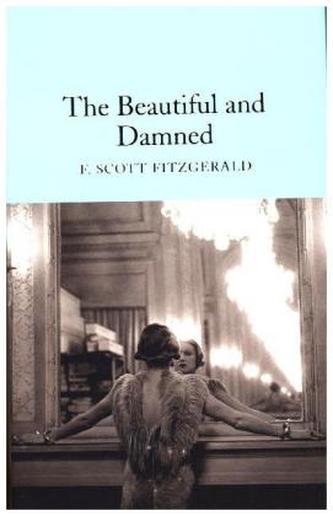 The Beautiful and Damned