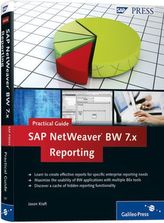 SAP NetWeaver BW 7.x Reporting Practical Guide