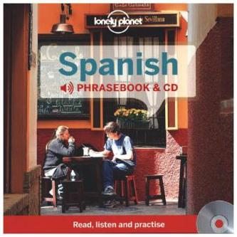 Lonely Planet Spanish Phrasebook, w. audio-CD
