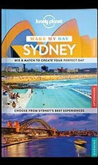 Lonely Planet Make My Day Sydney