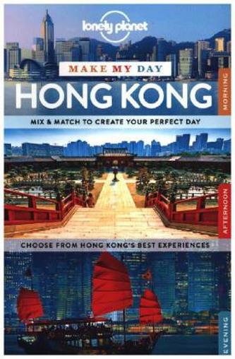 Lonely Planet Hong Kong Make My Day