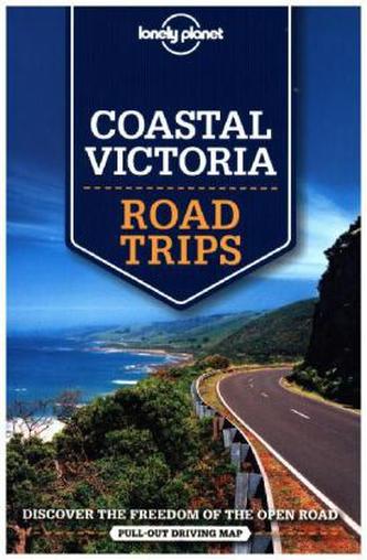 Lonely Planet Coastal Victoria Road Trips