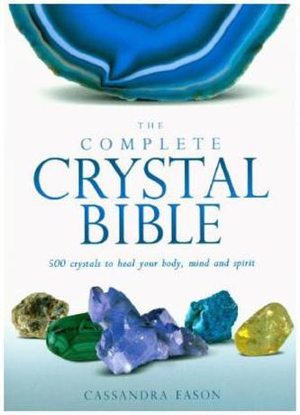 Complete Crystal Bible