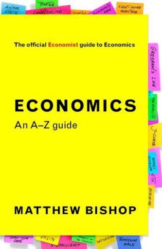 Economics: An A-Z Guide