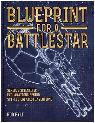 Blueprint for a Battlestar