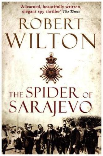 The Spider of Sarajevo