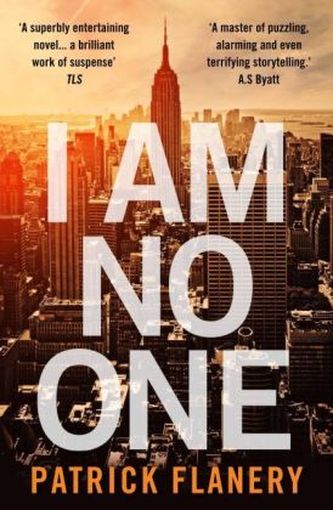 I Am No One (Patrick Flanery, 2017)