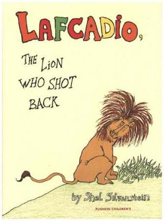 Lafcadio: The Lion who Shot Back