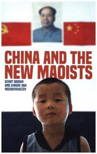 China and the New Maoists