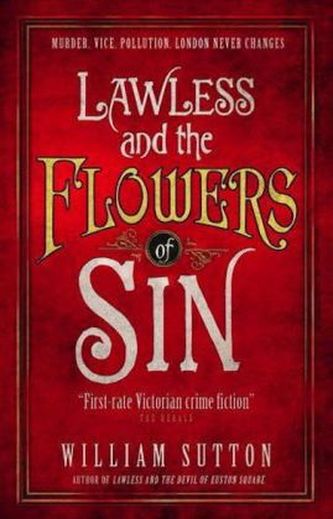 Lawless and the Flowers of Sin